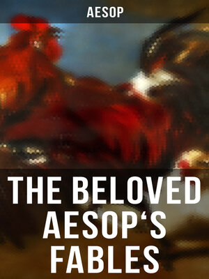 cover image of The Beloved Aesop's Fables